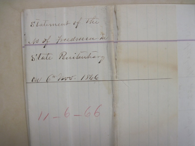 Survey of Freedmen in Penitentiary, November 1866, TSLAC, Box
022-181.pdf